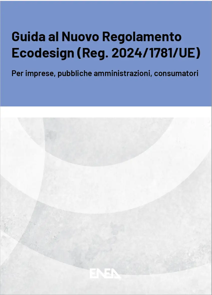 Guida al Nuovo Regolamento Ecodesign